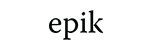Epik